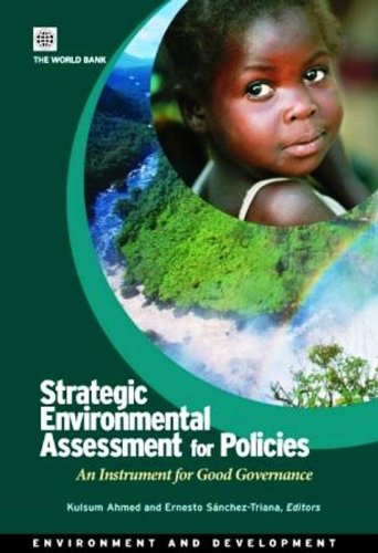 Strategic Environmental Assessment for Policies (Environment and Development)