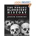 The World's Bloodiest History: Massacre, Genocide, and the Scars They Left on Civilization