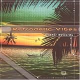 Retrodelic Vibes