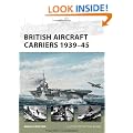British Aircraft Carriers 1939-45 (New Vanguard)
