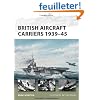 British Aircraft Carriers 1939-45