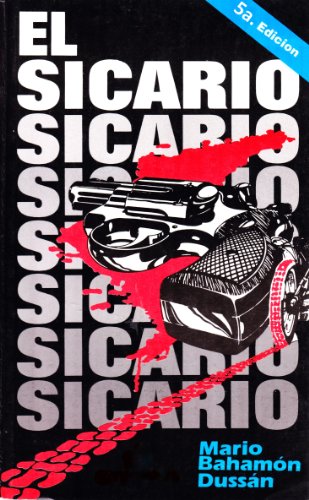 EL SICARIO (Spanish Edition)