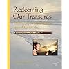 Redeeming Our Treasures Companion Workbook: Finding Joy in the Shadows of an Abusive Past