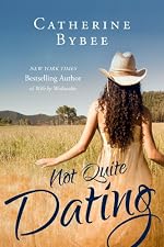 Not Quite Dating (Not Quite series)