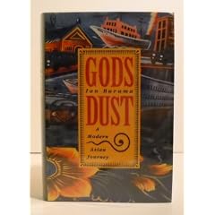 God's Dust: A Modern Asian Journey