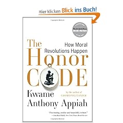 The Honor Code: How Moral Revolutions Happen