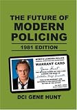 The Future of Modern Policing