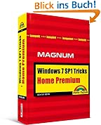 Windows 7 Home Premium Tricks: Kompakt, komplett, kompetent