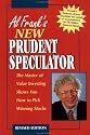Al Frank's New Prudent Speculator: The Master of Value Investing Shows You How To Pick Winning Stocks, Revised Edition