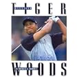 Tiger Woods (Ovations) by Michael E. Goodman