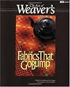 The Best of Weaver's: Fabrics That Go Bump