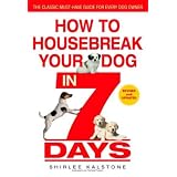 How to Housebreak Your Dog in 7 Days (Revised)