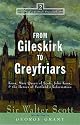 From Gileskirk to Greyfriars: Mary Queen of Scots, John Knox & the Heroes of Scotland's Reformation (Tales of a Scottish Grandfather)