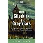 From Gileskirk to Greyfriars: Mary Queen of Scots, John Knox & the Heroes of Scotland's Reformation (Tales from a Scottish Grandfather)