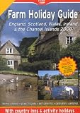 Farm Holiday Guide: England, Scotland, Wales, Ireland & the Channel Islands 2000 (England Scotland Wales Ireland Farm Holidays, 2000)