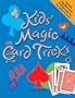 Kids' Magic Card Tricks