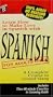 Spanish for Adults Only : A Complete Course in Sexual Slang