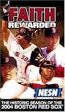 Faith Rewarded: Historic Season of 2004 Red Sox by Arts Alliance Amer