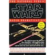 NPR Dramatization: Star Wars: Episode 4: A New Hope: The National Public Radio Dramatization by Brian Daley