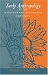 Early Anthropology in the Sixteenth and Seventeenth Centuries