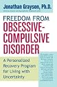 Freedom from Obsessive Compulsive Disorder: A Personalized Recovery Program for Living with Uncertainty