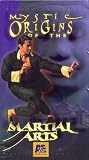 Mystic Origins of the Martial Arts [VHS]