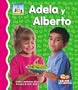 Adela Y Alberto (Primeros Sonidos / First Sounds) (Spanish Edition)