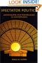 Spectator Politics: Metatheatre and Performance in Aristophanes