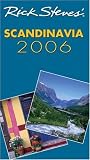 Rick Steves Scandinavia 2006 (Rick Steves)