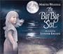 The Big Big Sea