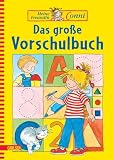 Meine Freundin Conni. Das große Vorschulbuch