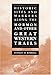 Historic Sites and Markers along the Mormon and Other Great Western Trails