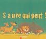 Sauve qui peut !