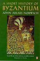 A Short History of Byzantium