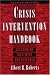 Crisis Intervention Handbook: Assessment, Treatment and Research
