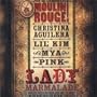 Lady Marmalade: Moulin Rouge