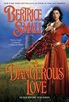 A Dangerous Love