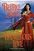 A Dangerous Love (The Border Chronicles)