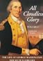 All Cloudless Glory: The Life of George Washington (Life of George Washington, Vol 1)