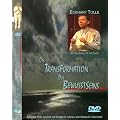 Eckhart Tolle: Die Transformation des Bewusstseins