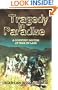 Tragedy In Paradise : A Country Doctor At War In Laos