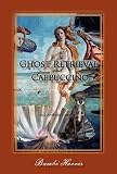 Ghost Retrieval and Cappuccino: The Afterlife Series