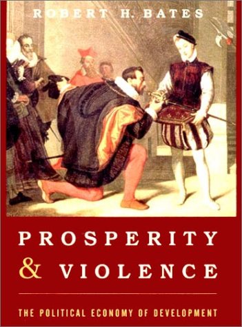 Prosperity and Violence: The Political Economy of Development under Economic Policy & Development in The Books Store