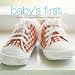 Baby's First...