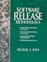 Software Release Methodology