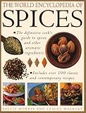 The world encyclopedia of spices