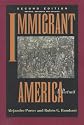 Immigrant America: A Portrait, Second edition, Revised, Expanded, and Updated