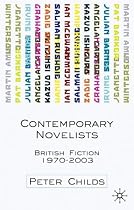 Contemporary Novelists: British Fiction Since 1970