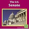 The U.S. Senate (Our Government)