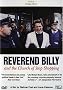 Reverend Billy and the Church of Stop Shopping Reverend Billy and the Church of Stop Shopping
